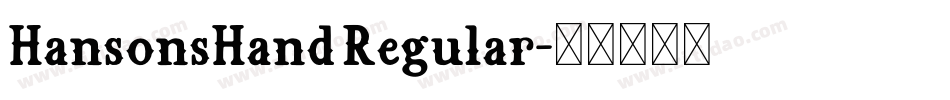 HansonsHand Regular字体转换